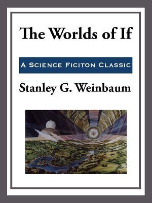 The Worlds of If