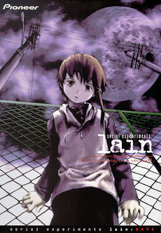 _**Serial Experiments Lain**_