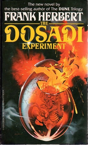 The Dosadi Experiment