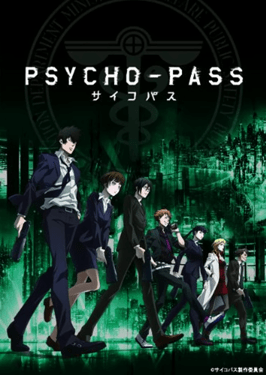 _**Psycho-Pass**_